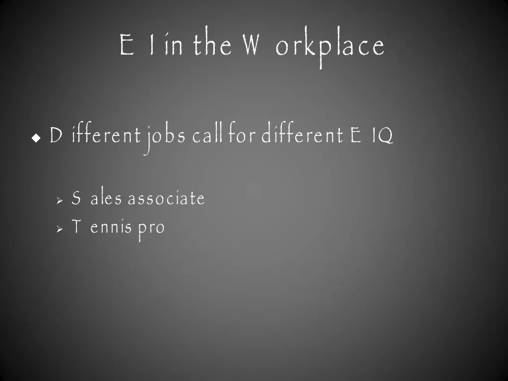 e i in the w orkplace 3