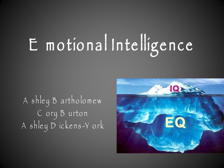 e motional intelligence