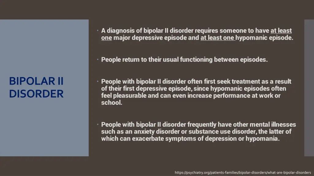 a diagnosis of bipolar ii disorder requires