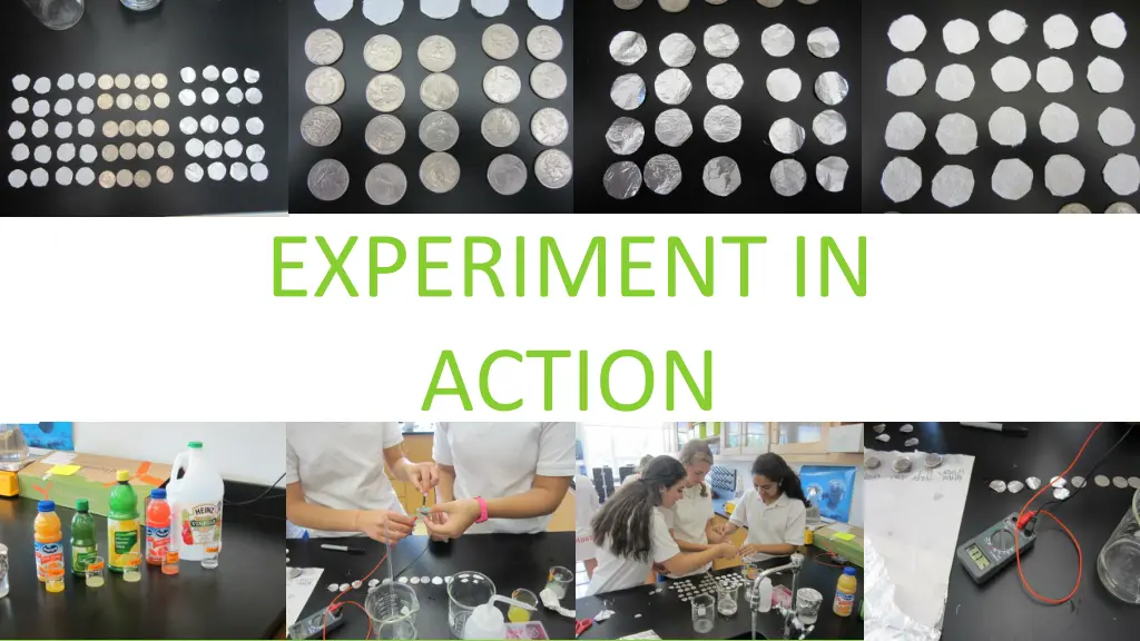 experiment in action