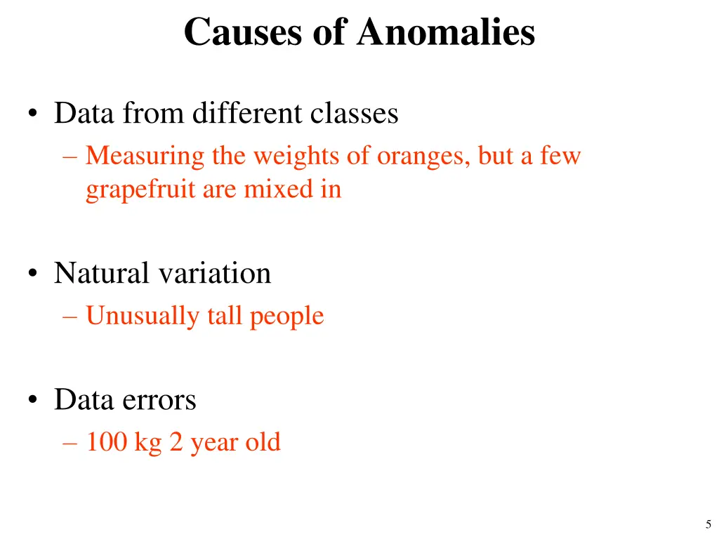 causes of anomalies