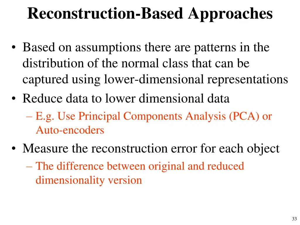 reconstruction based approaches