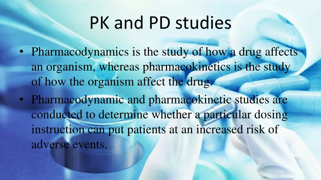 pk and pd studies