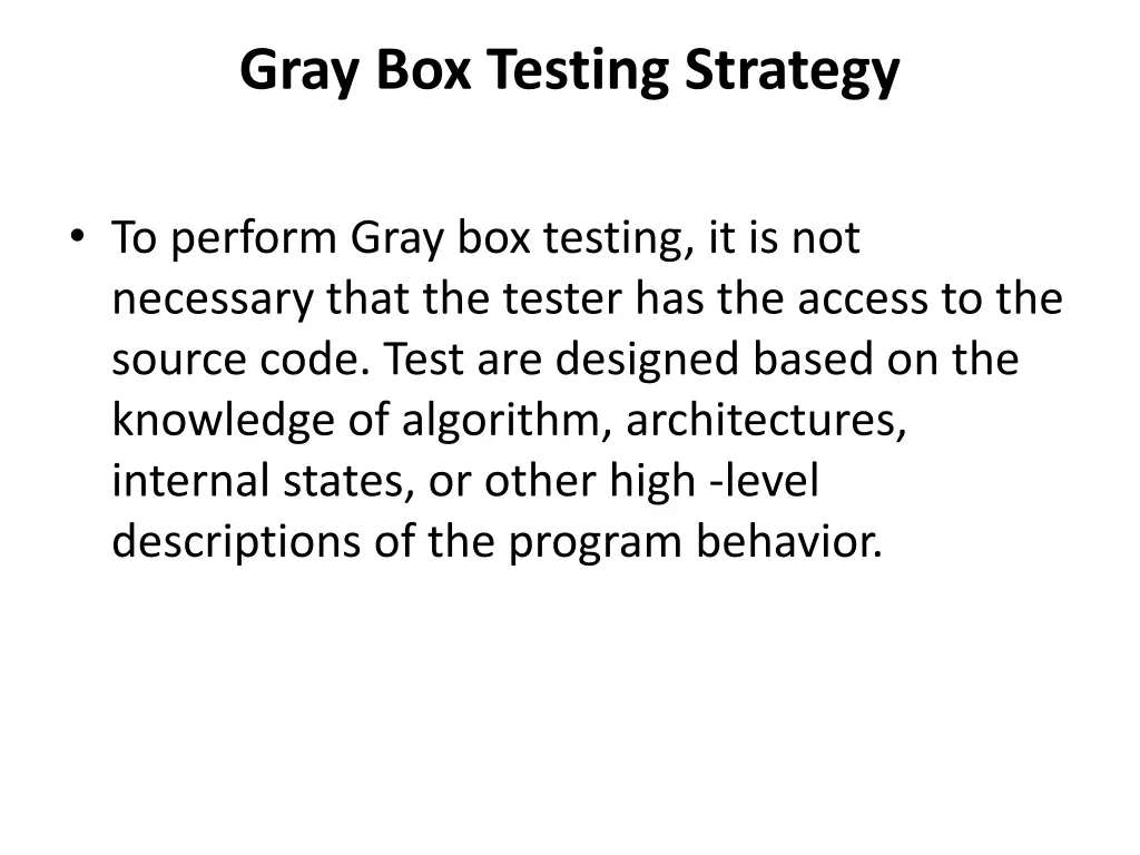 gray box testing strategy