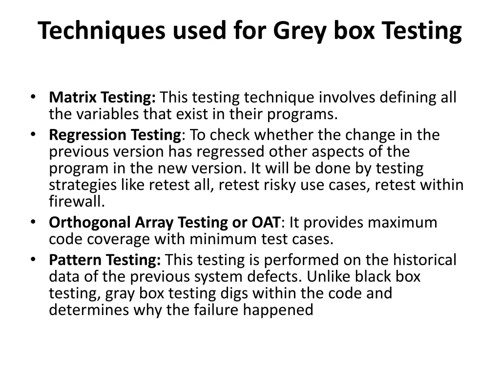 techniques used for grey box testing