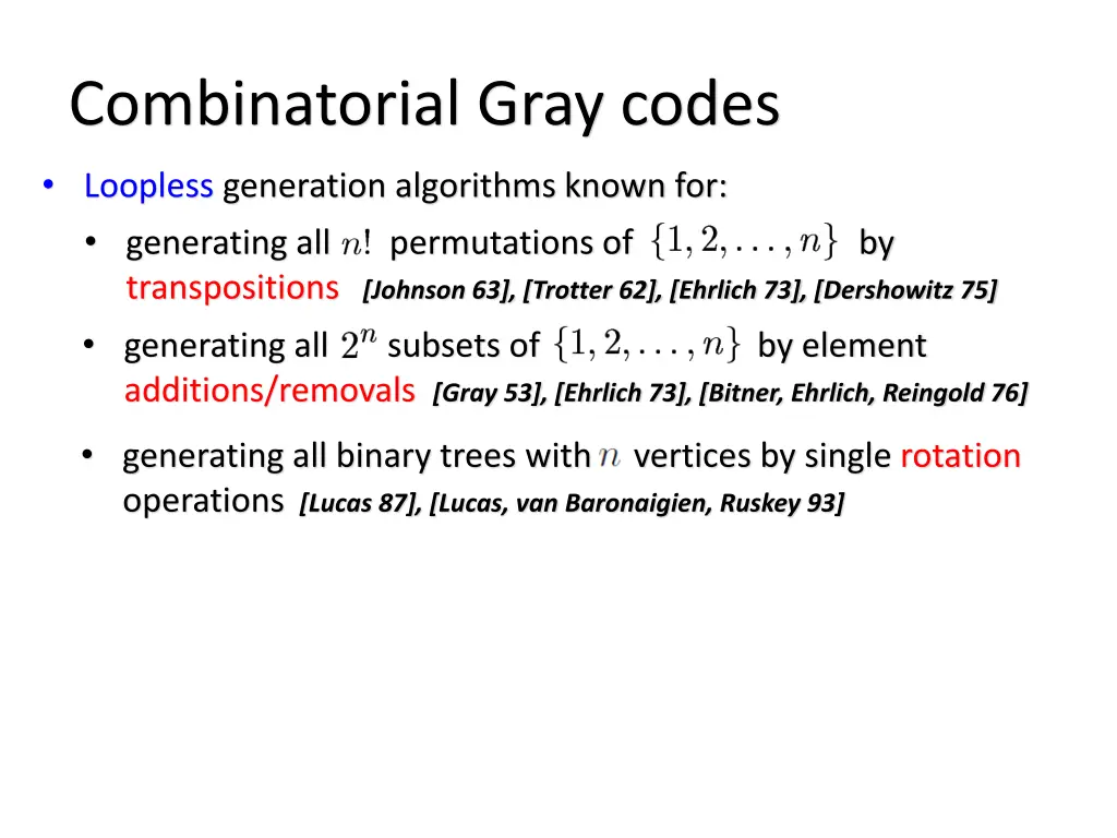 combinatorial gray codes 1