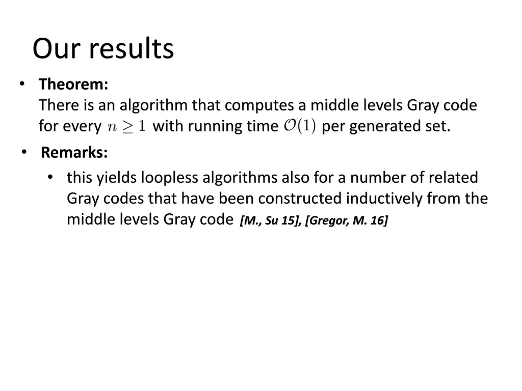 our results theorem there is an algorithm that 3