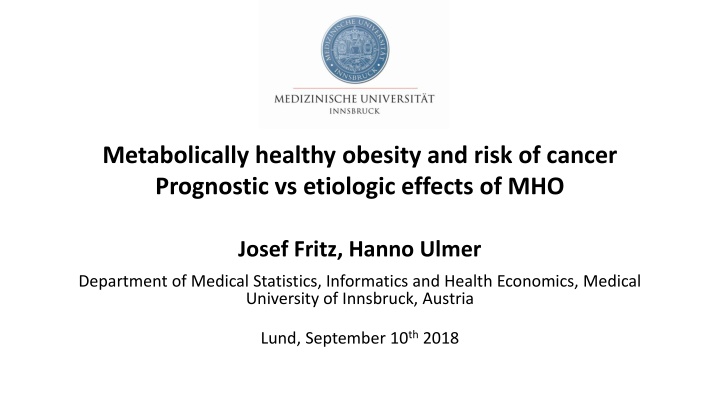 metabolically healthy obesity and risk of cancer