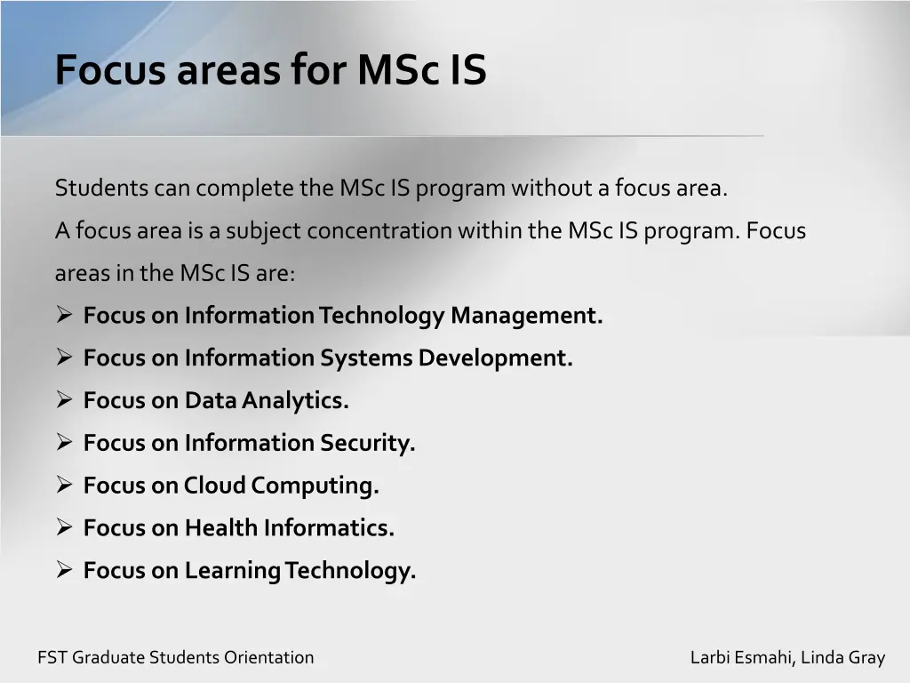 focus areas for msc is