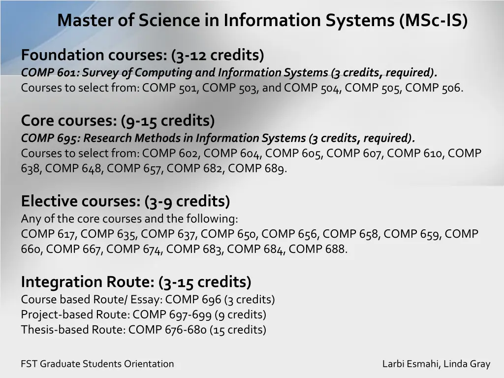 master of science in information systems msc is 1