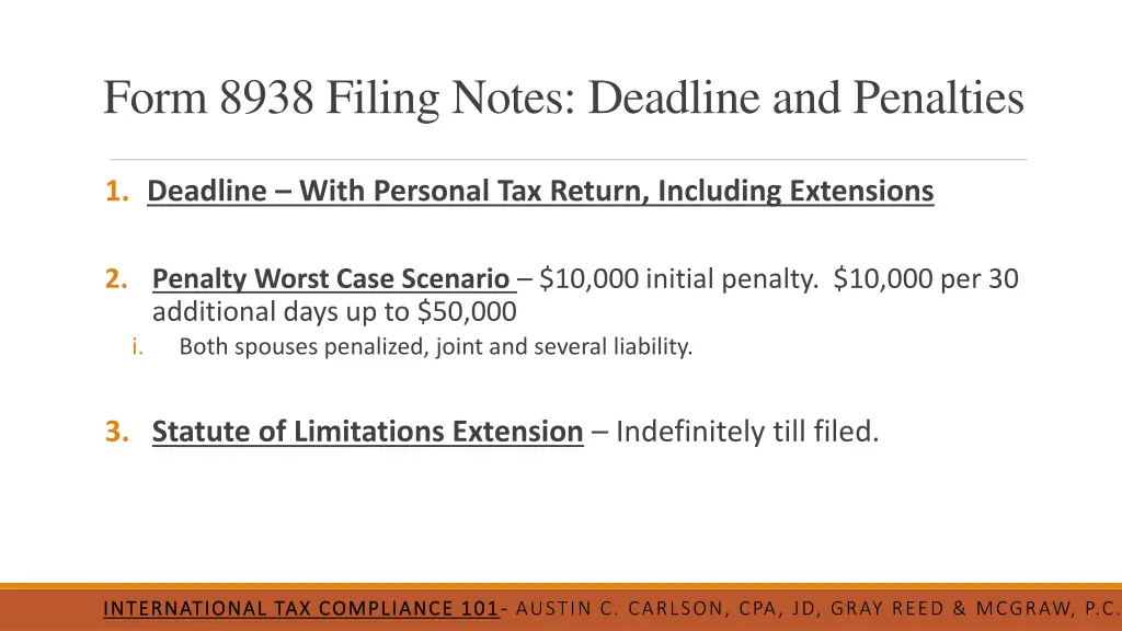 form 8938 filing notes deadline and penalties