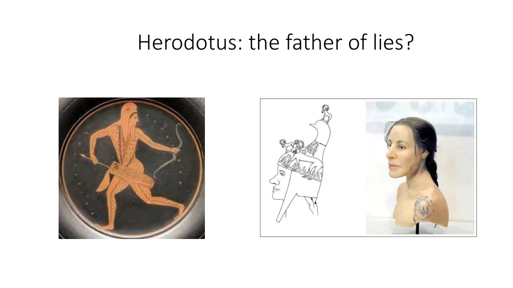 herodotus the father of lies