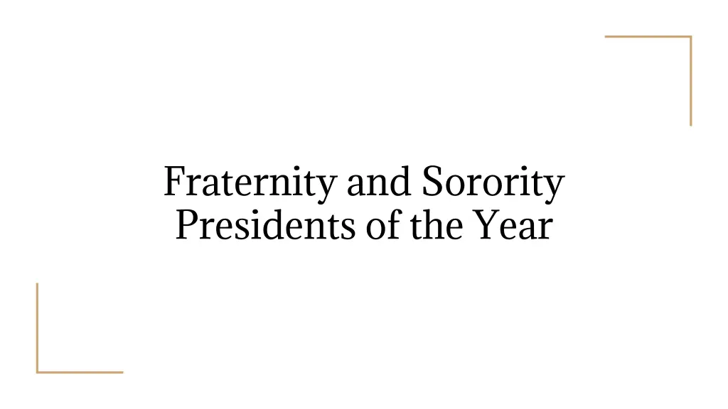 fraternity and sorority presidents of the year