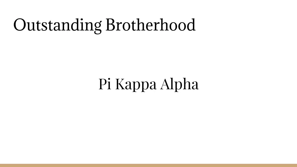 outstanding brotherhood 1