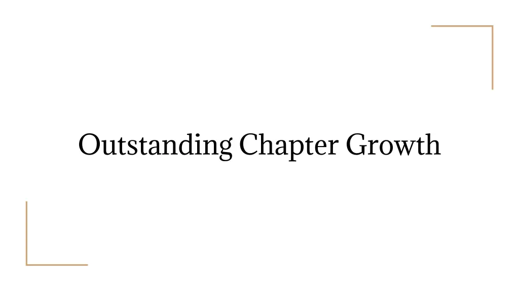 outstanding chapter growth