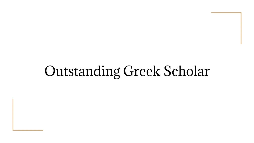 outstanding greek scholar