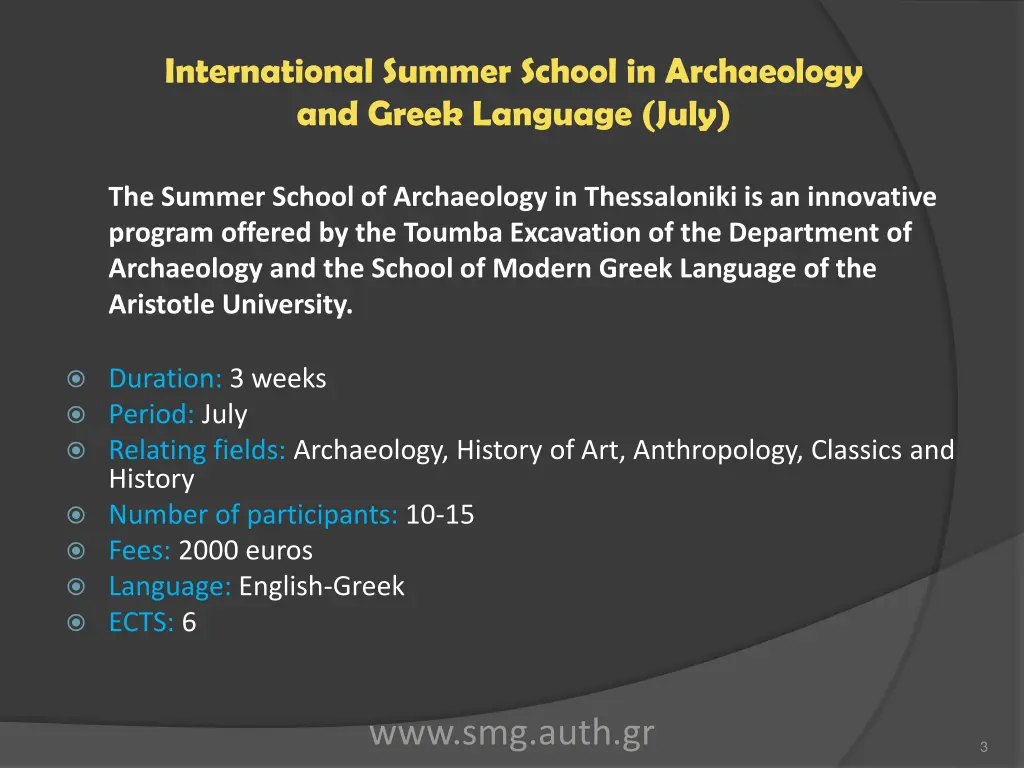 international summer school in archaeology