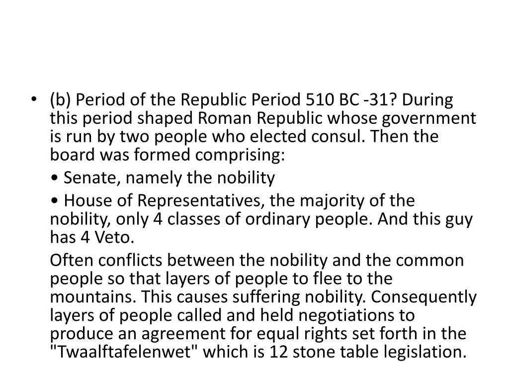 b period of the republic period 510 bc 31 during