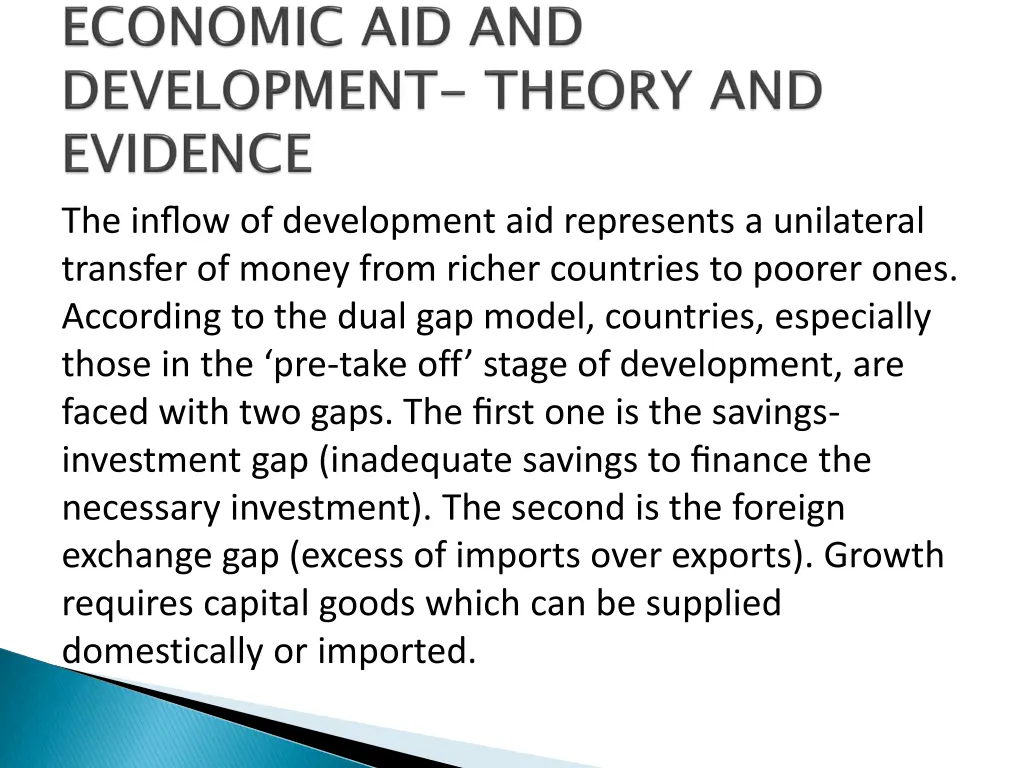 the inflow of development aid represents