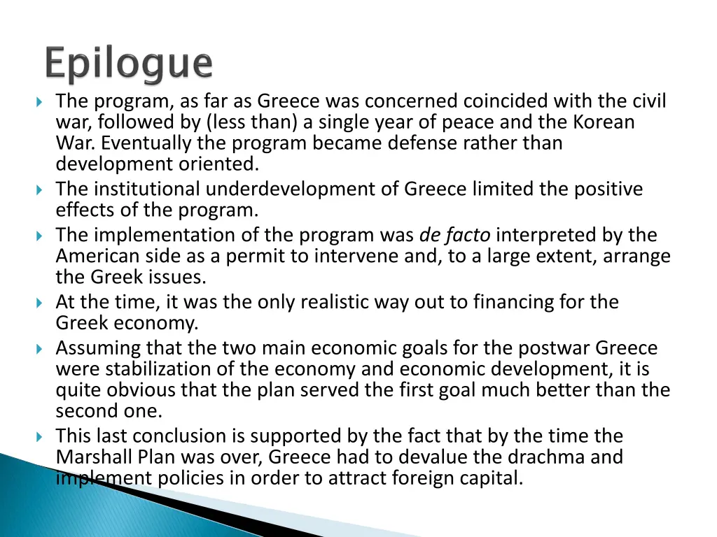 the program as far as greece was concerned