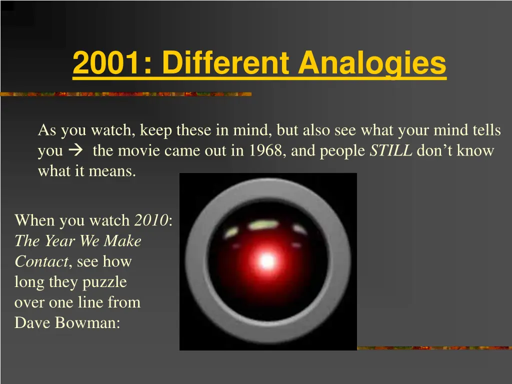 2001 different analogies