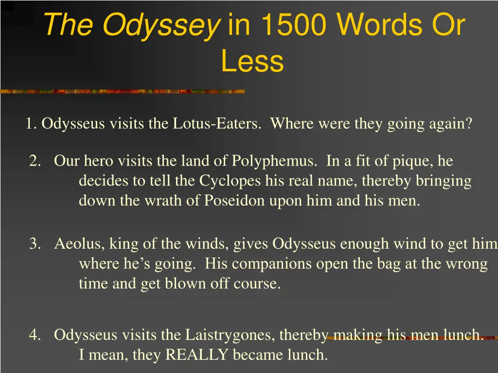 the odyssey in 1500 words or less