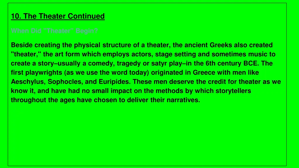 10 the theater continued