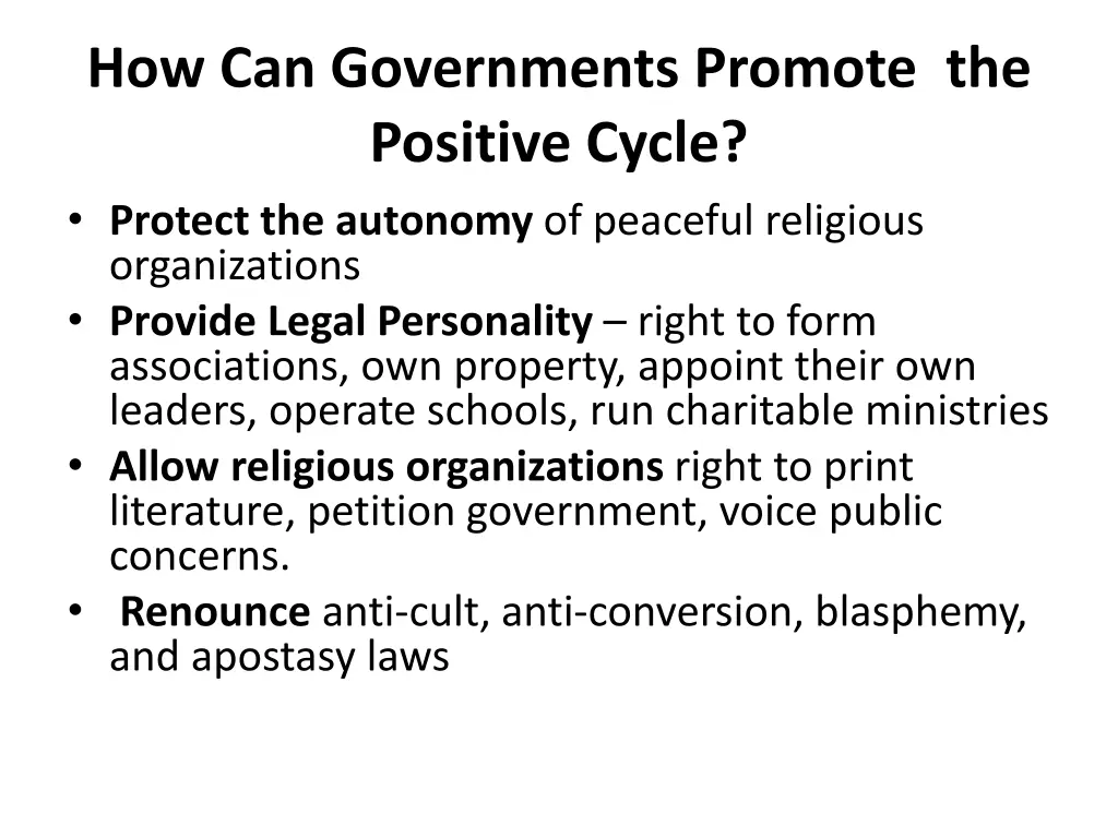 how can governments promote the positive cycle