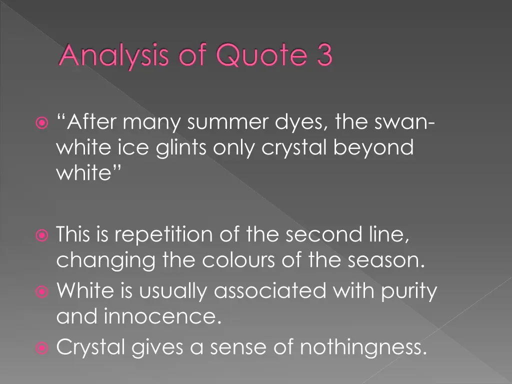 analysis of quote 3