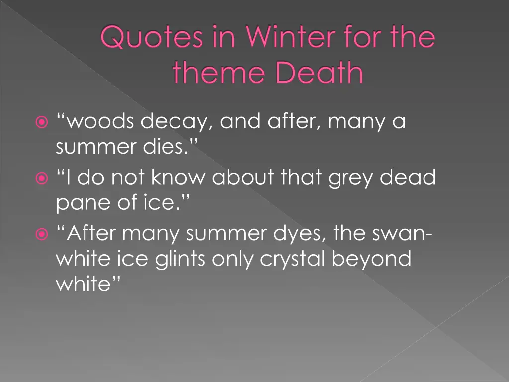 quotes in winter for the theme death