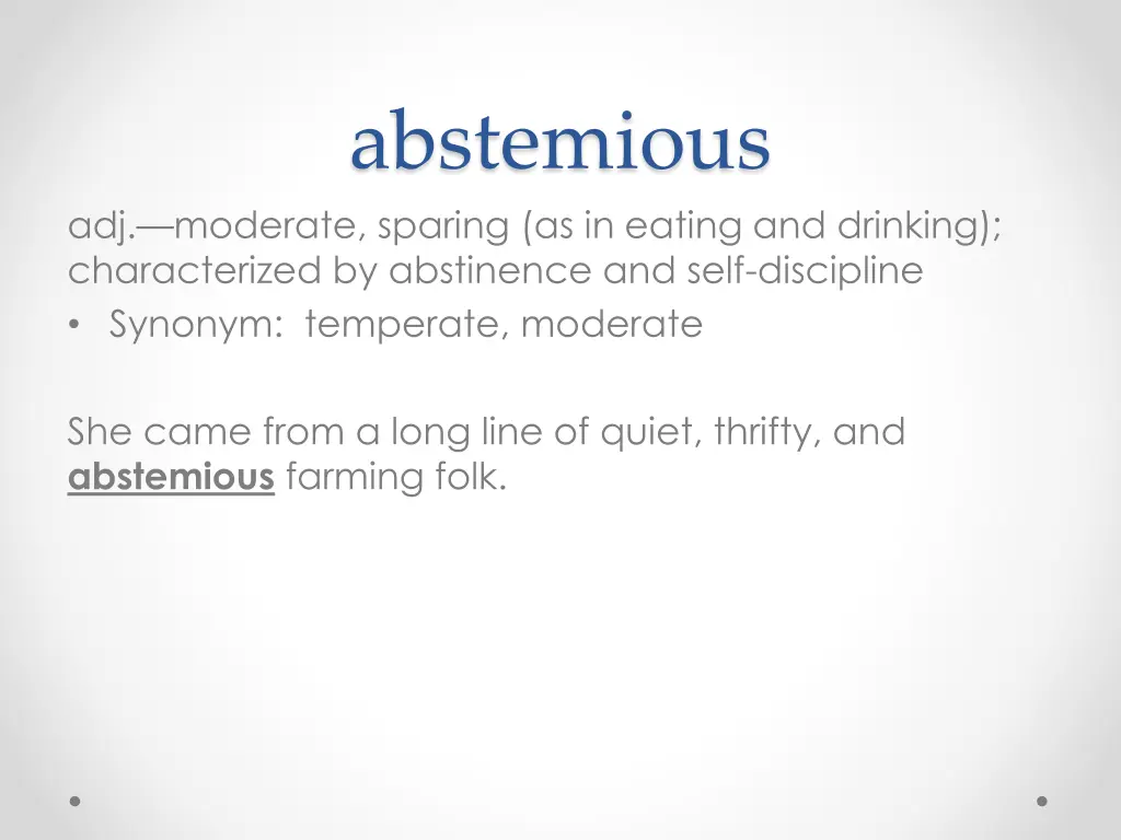 abstemious