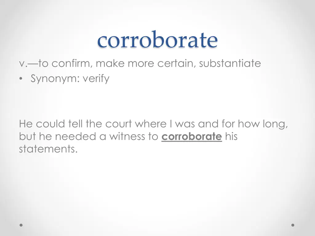 corroborate