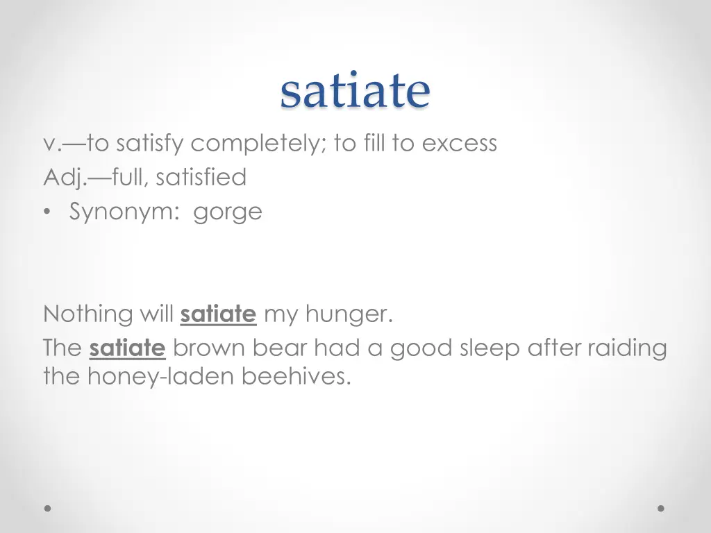 satiate