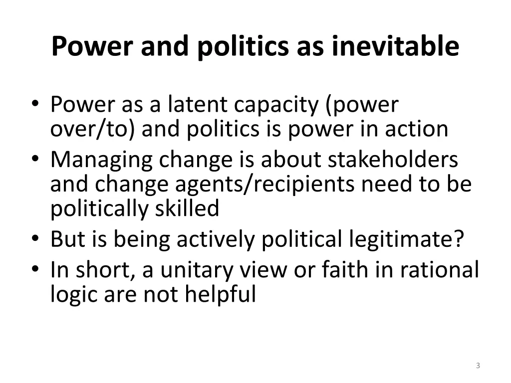 power and politics as inevitable