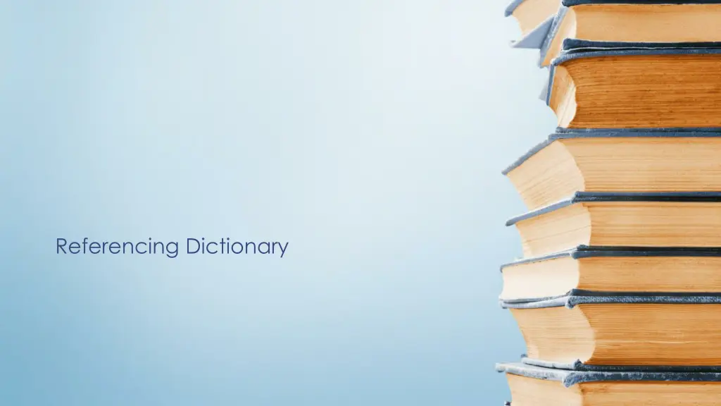 referencing dictionary