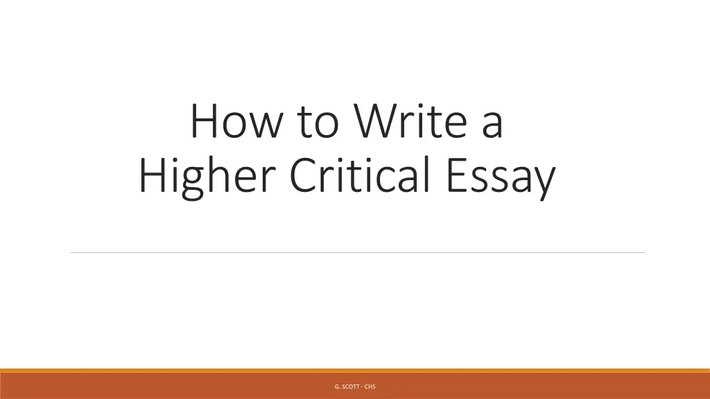 how to write a higher critical essay