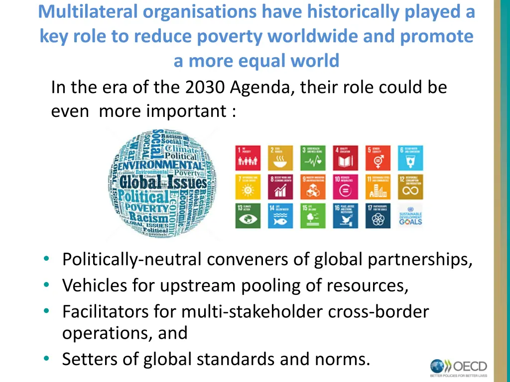 multilateral organisations have historically