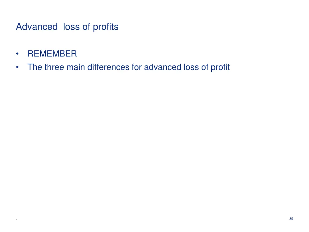 advanced loss of profits 1