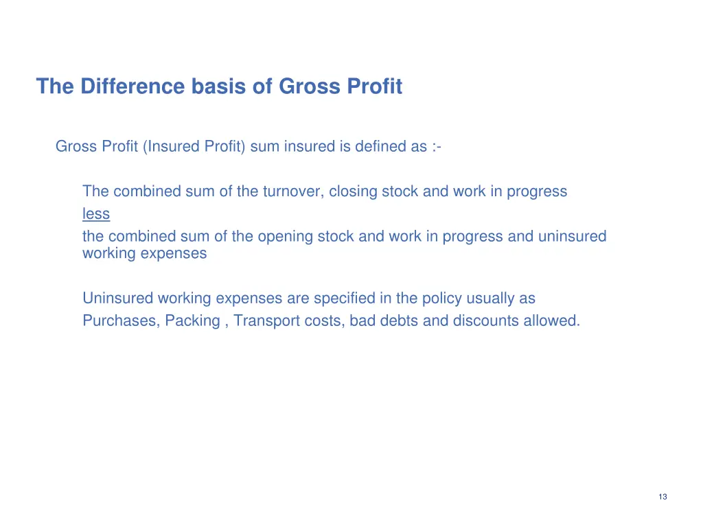 the difference basis of gross profit