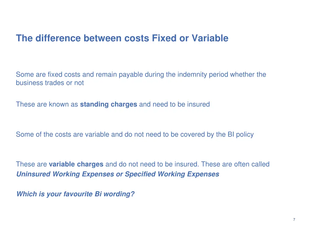 the difference between costs fixed or variable