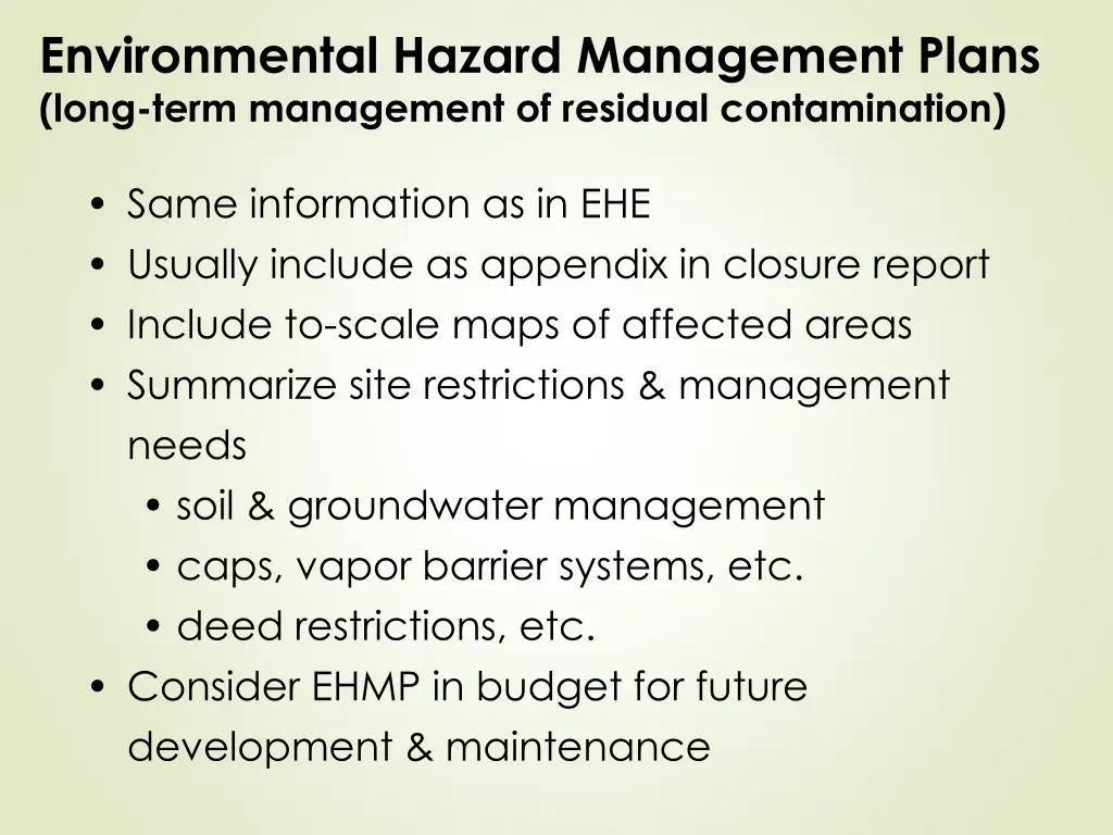 environmental hazard management plans long term