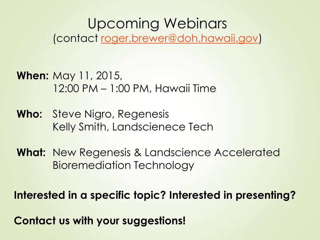 upcoming webinars contact roger brewer@doh hawaii