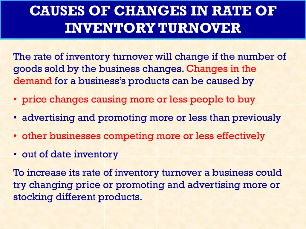 causes of changes in rate of inventory turnover