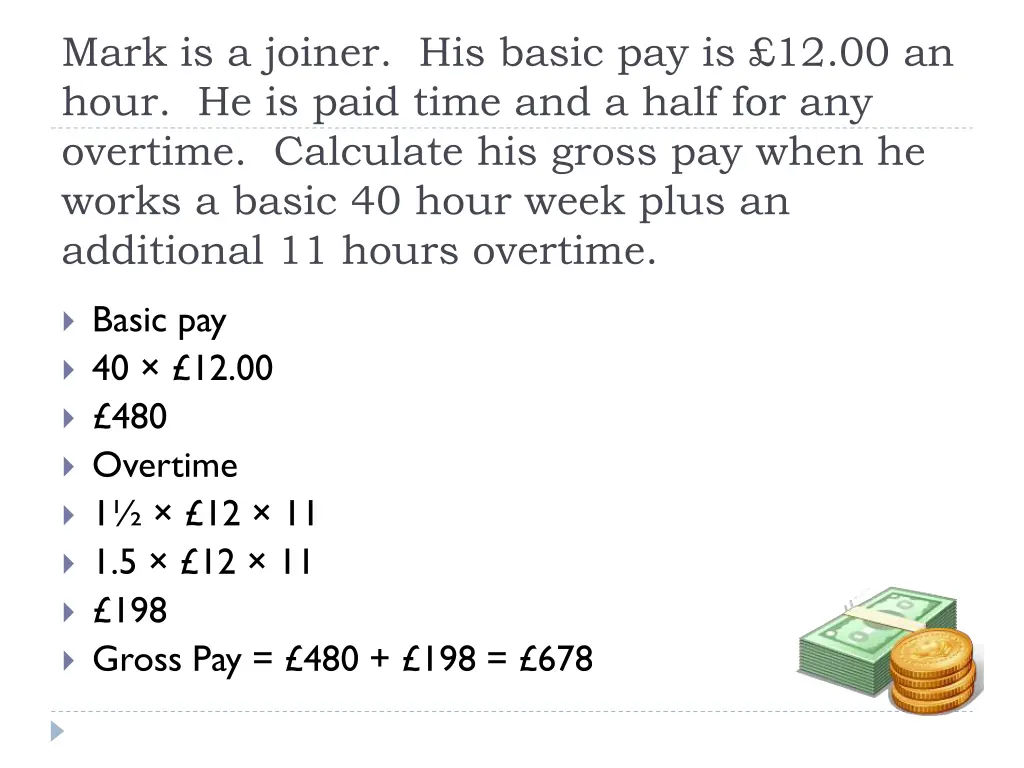 mark is a joiner his basic pay is 12 00 an hour