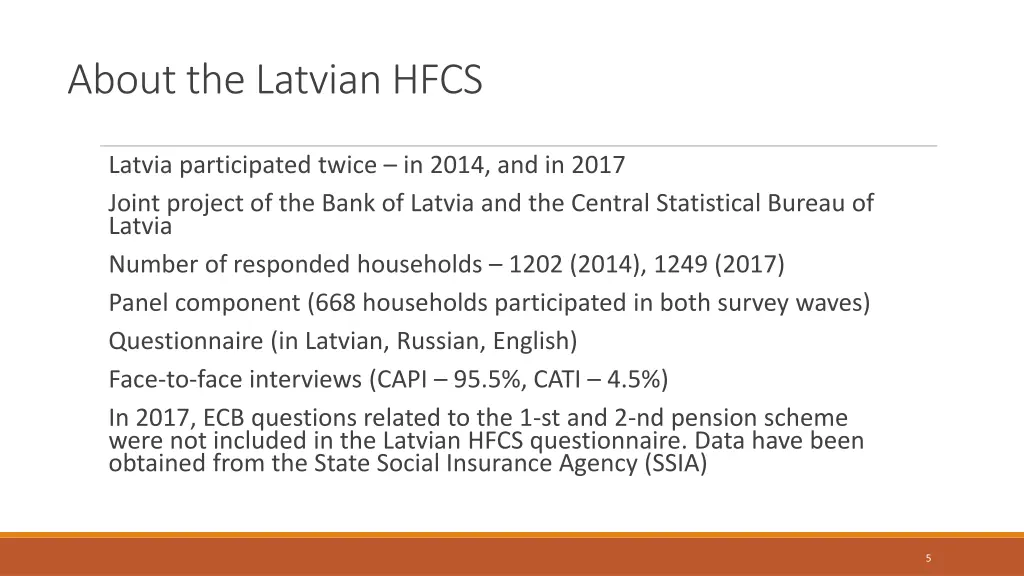 about the latvian hfcs