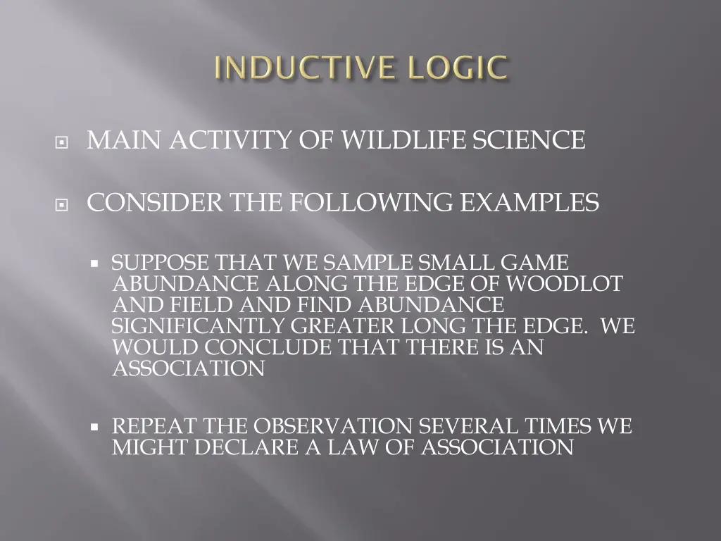 main activity of wildlife science