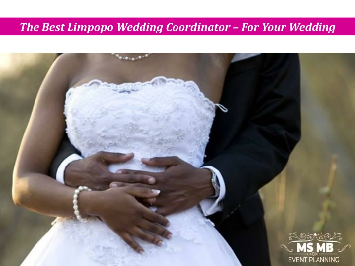 the best limpopo wedding coordinator for your