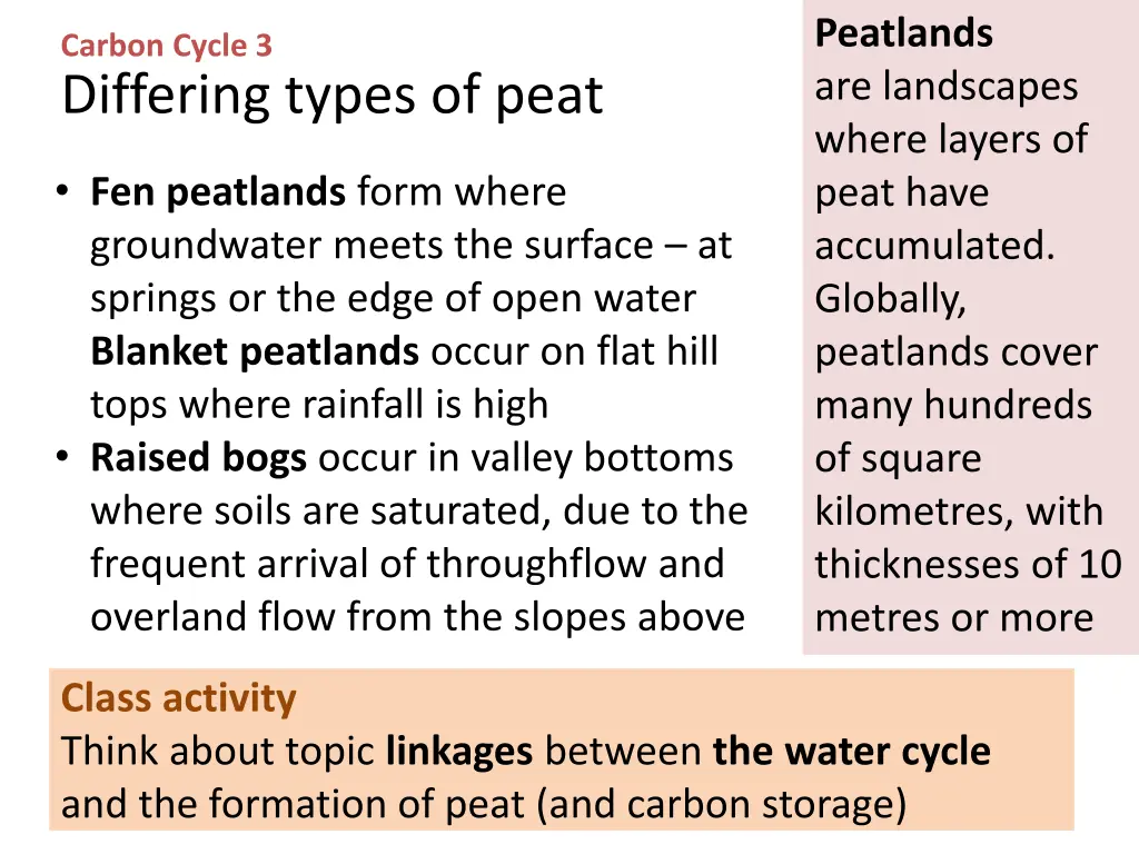 peatlands are landscapes where layers of peat