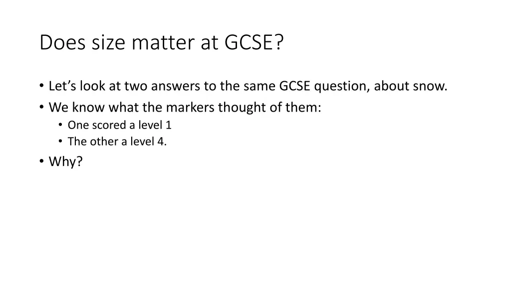 does size matter at gcse