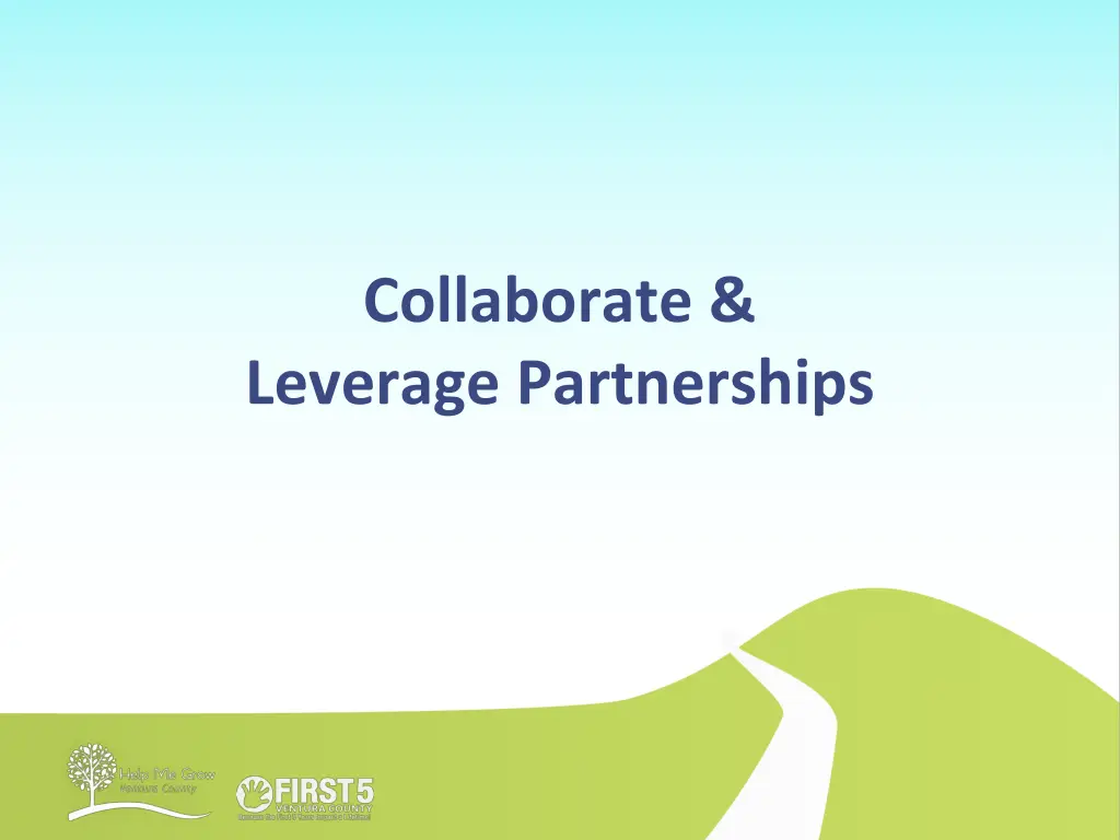 collaborate leverage partnerships